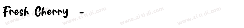 Fresh Cherry字体字体转换